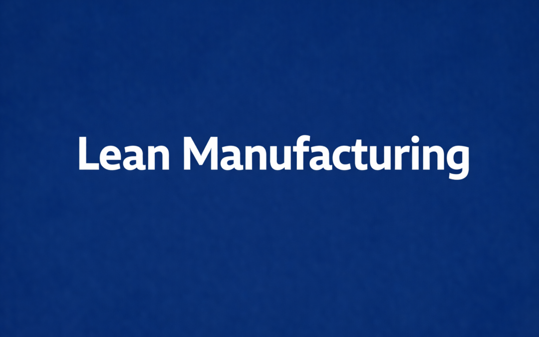 Lean Manufacturing